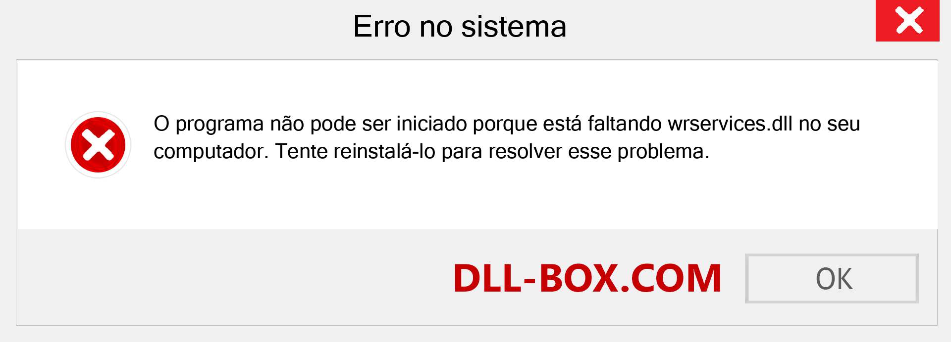 Arquivo wrservices.dll ausente ?. Download para Windows 7, 8, 10 - Correção de erro ausente wrservices dll no Windows, fotos, imagens